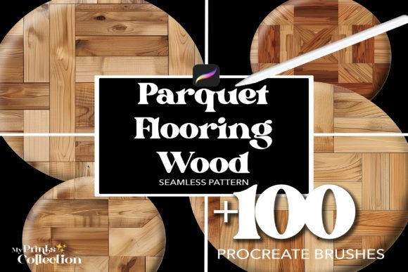 100 Procreate Wood Parquet Flooring